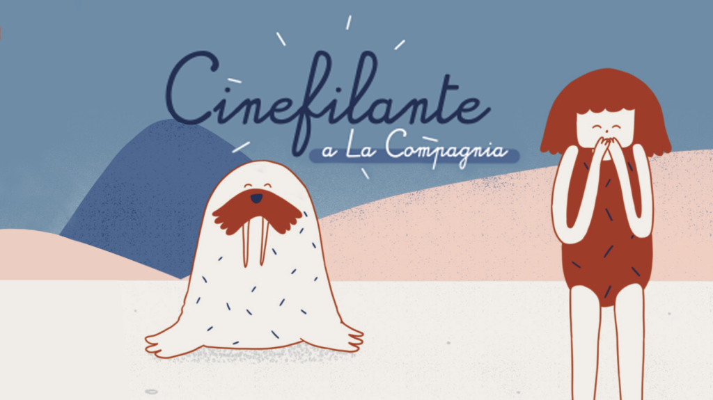 Cinefilante a La Compagnia – Film per piccolə [5° Edizione]