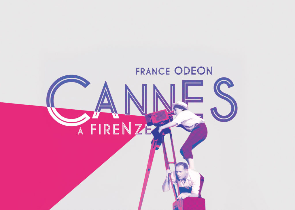 Cannes a Firenze 2019